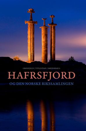 Hafrsfjord og den norske rikssamlingen