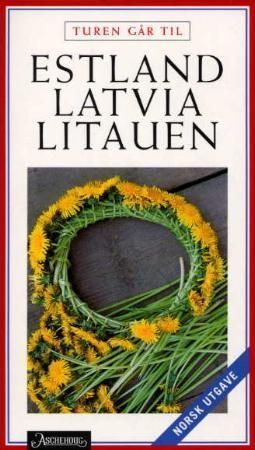 Turen går til Estland, Letland og Litauen
