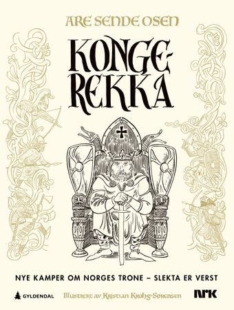Kongerekka. 2. Nye kamper om Norges trone - slekta er verst