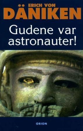 Die Götter waren Astronauten!