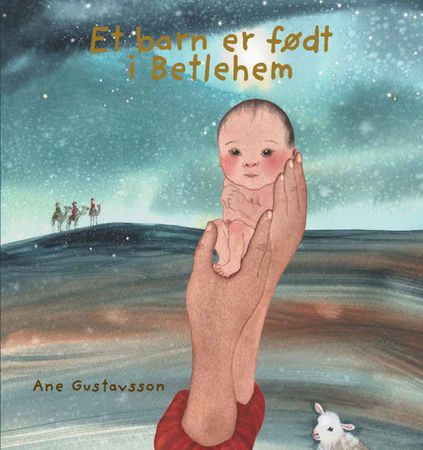 Et barn et født i Betlehem