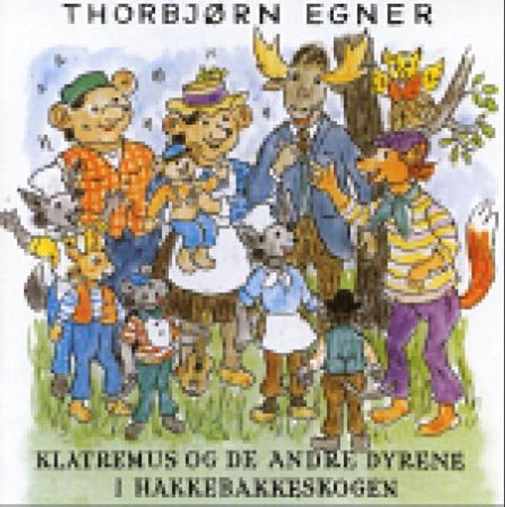 Klatremus og de andre dyrene i Hakkebakkeskogen