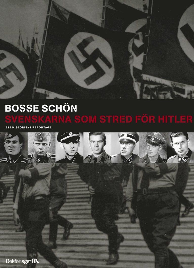 Svenskarna som stred för Hitler