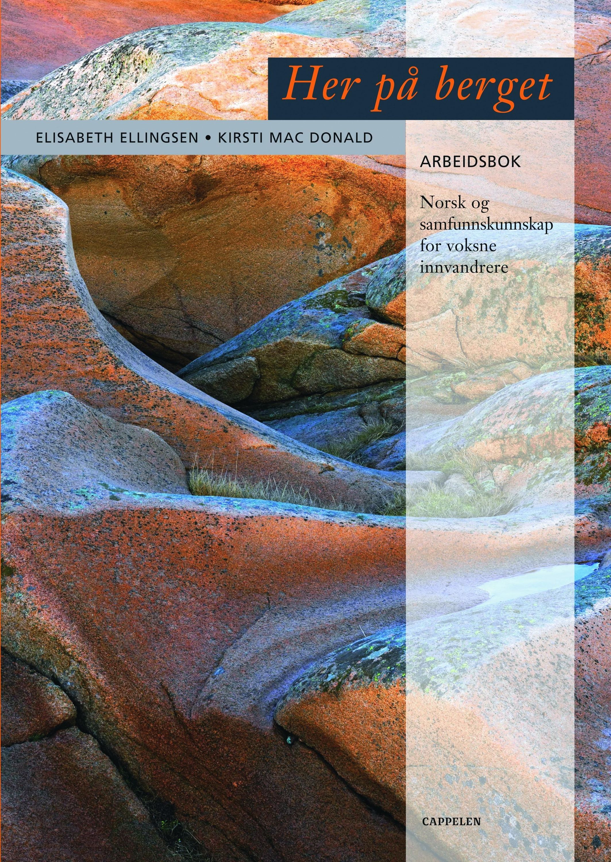 Her på berget. Arbeidsbok