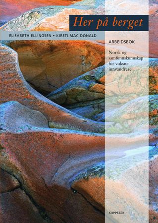 Her på berget. Arbeidsbok
