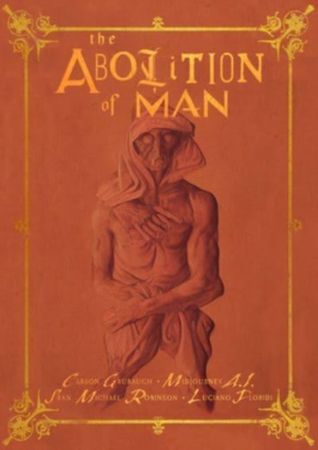 The abolition of man