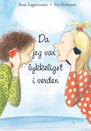 Sist jag var som lyckligast