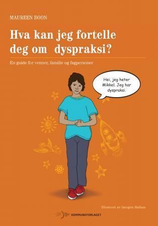 Can I tell you about dyspraxia?