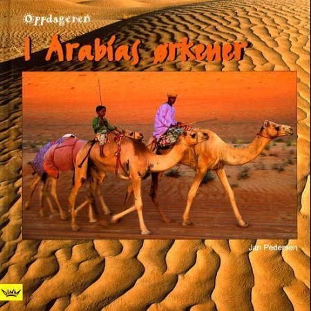 I Arabiens öknar