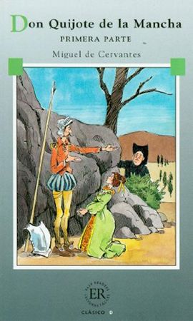 Don Quijote de la Mancha. Primera parte