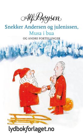 Snekker Andersen og julenissen, Musa i bua og andre fortellinger