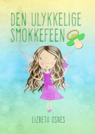 Den ulykkelige smokkefeen