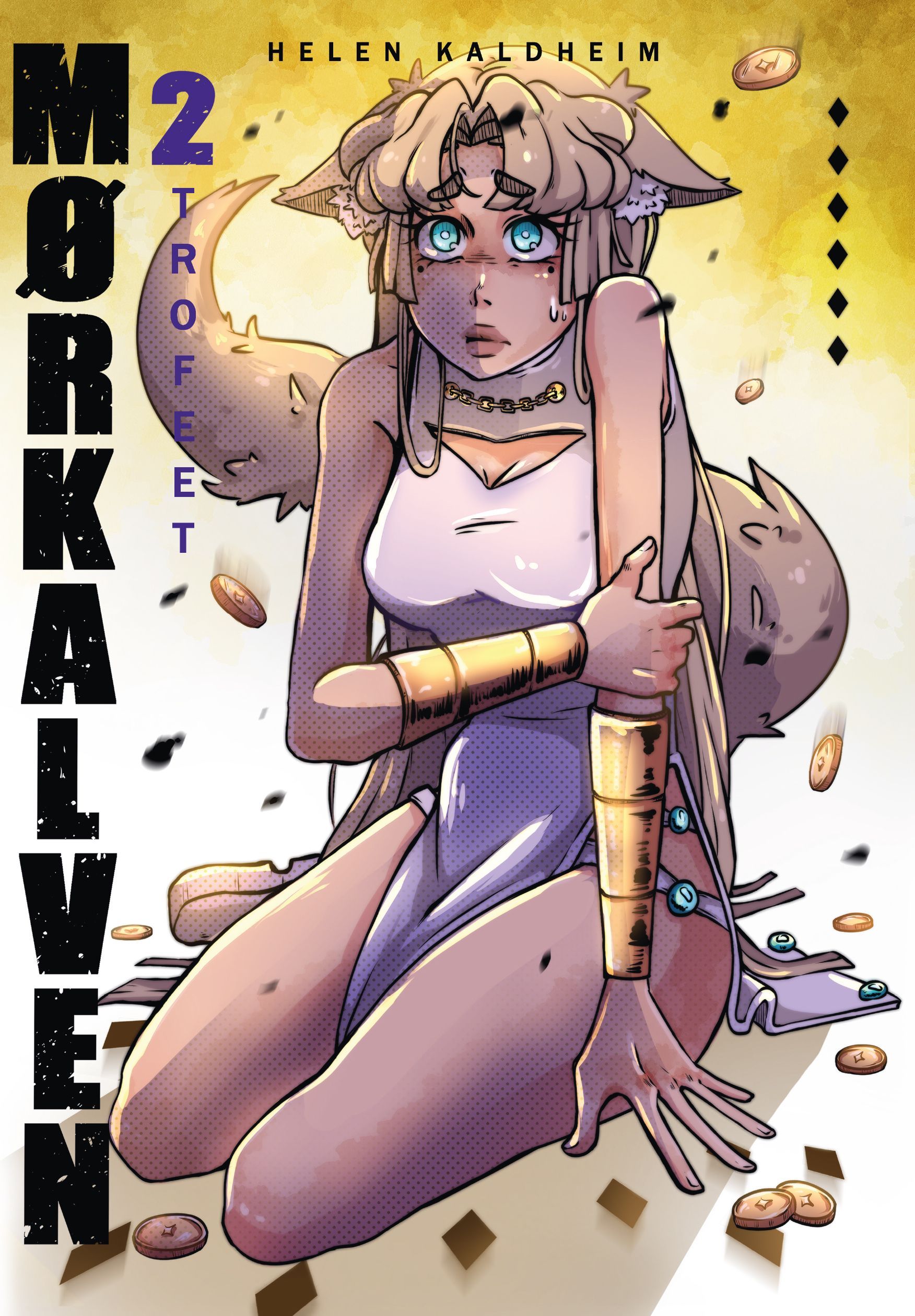 Mørkalven. Bok 2. Trofeet