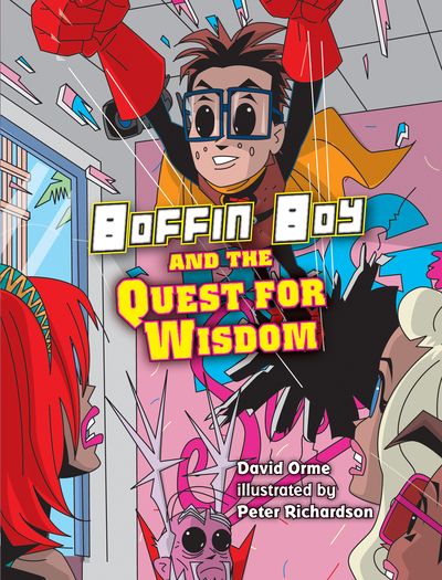 Boffin boy and the quest for wisdom