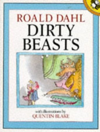 Dirty beasts