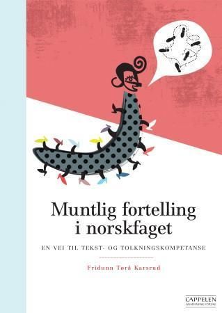 Muntlig fortelling i norskfaget
