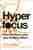 Hyperfocus