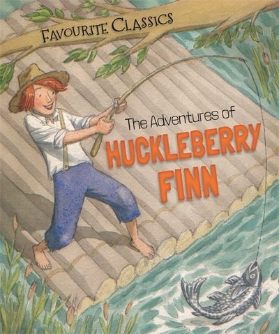 The adventures of Huckleberry Finn