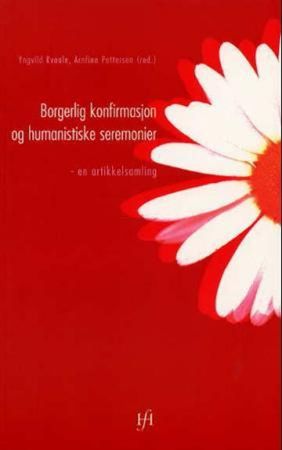 Borgerlig konfirmasjon og humanistiske seremonier