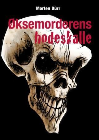 Øksemorderens kranium