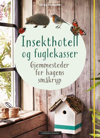 Nisthilfen, Insektenhotels & Co. selber machen