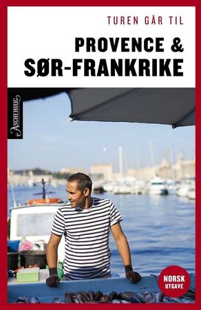 Turen går til Provence & Sydfrankrig