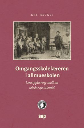 Omgangsskolelæreren i allmueskolen