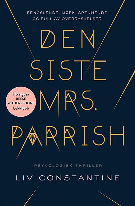 The last Mrs. Parrish