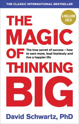 The magic of thinking big