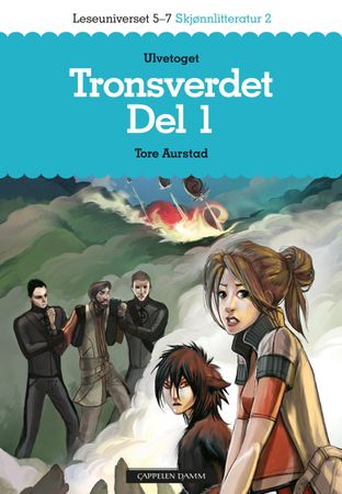 Tronsverdet. Del 1. Ulvetoget