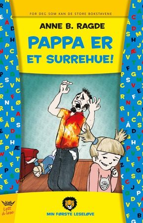 Pappa er et surrehue!