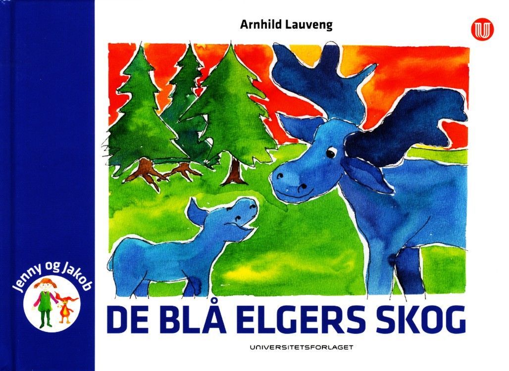 De blå elgers skog