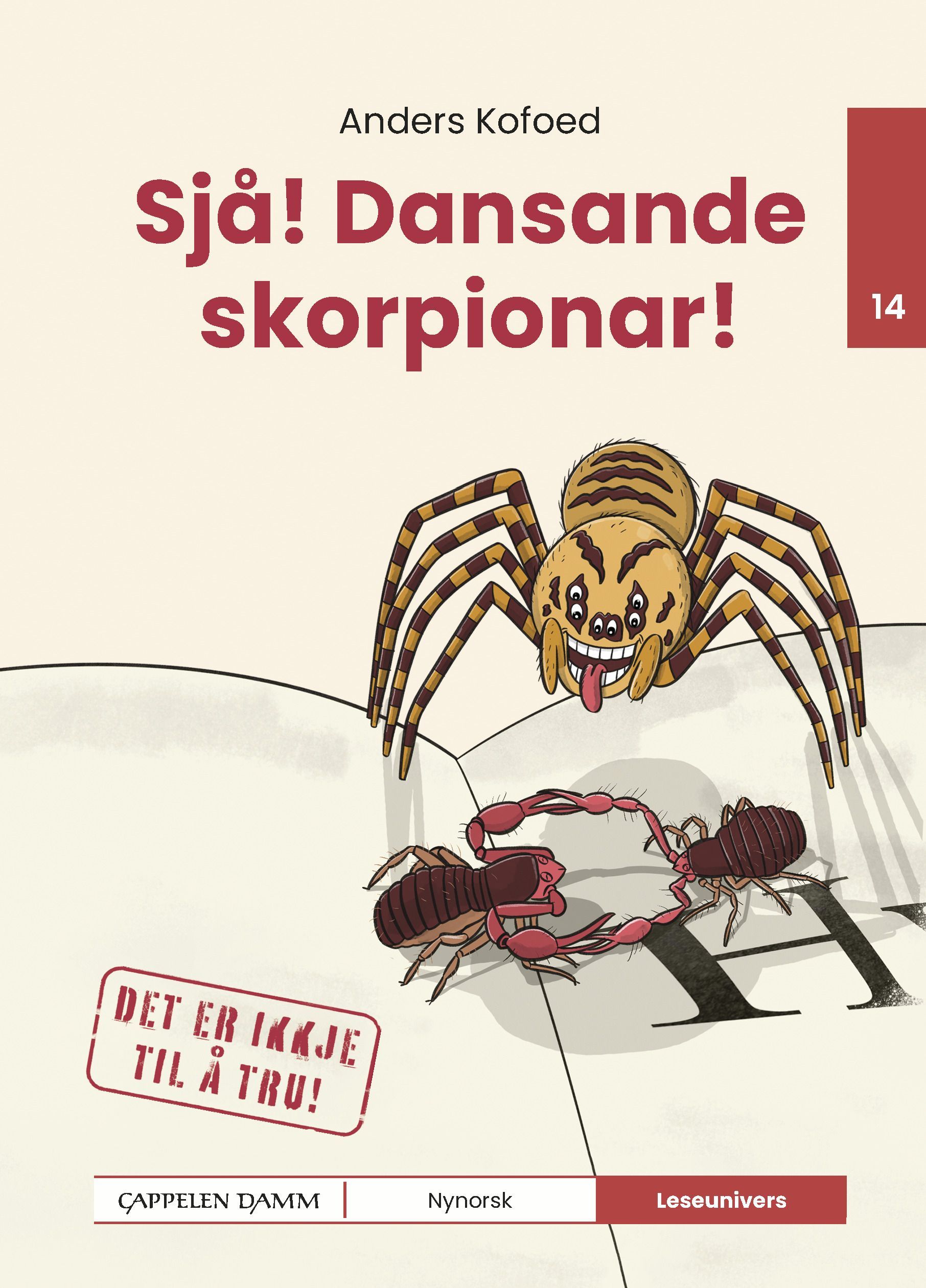 Spytteedderkoppen og de dansende bogskorpioner