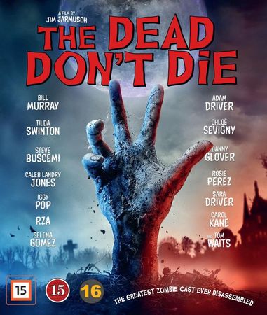 The dead don't die