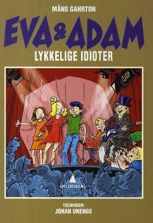 Lyckliga idioter
