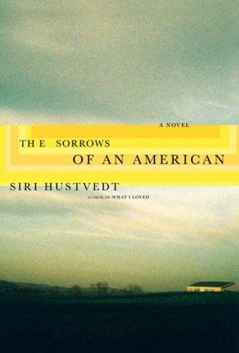 The sorrows of an American