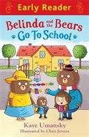 Belinda and the bears go to school
