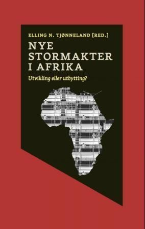 Nye stormakter i Afrika - utvikling eller utbytting?