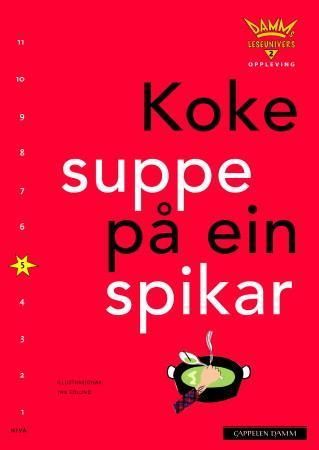 Koka soppa på en spik