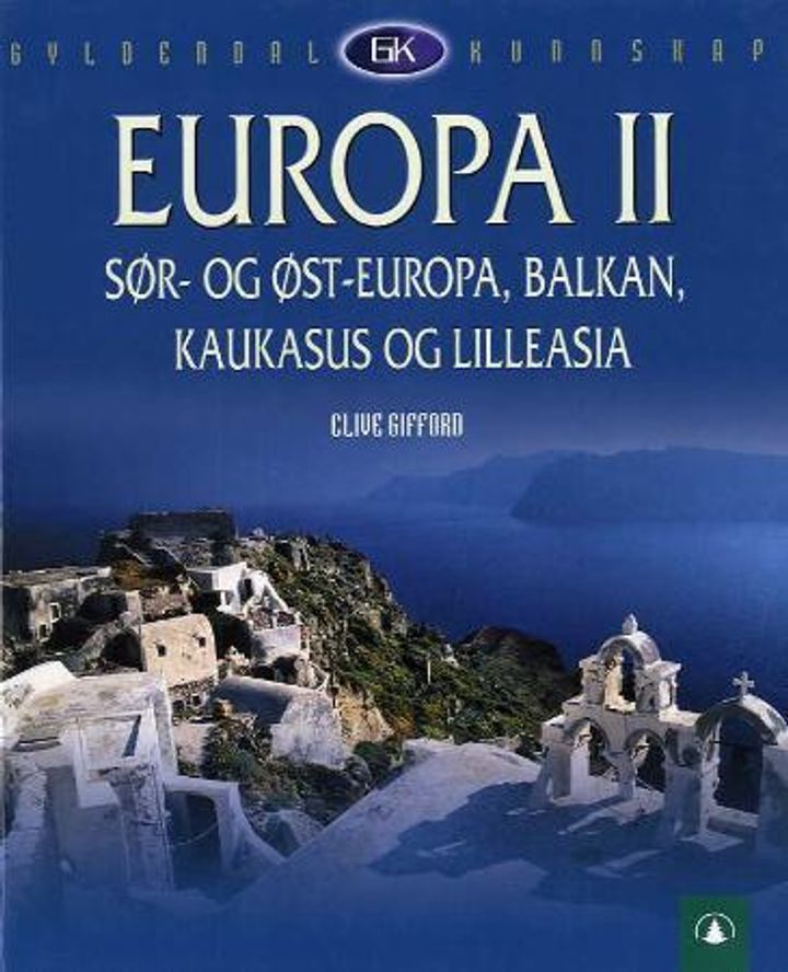 The Kingfisher geography encyclopedia. Chapter 5. Southern Europe, the Balkans, the Caucasus, and Asia Minor