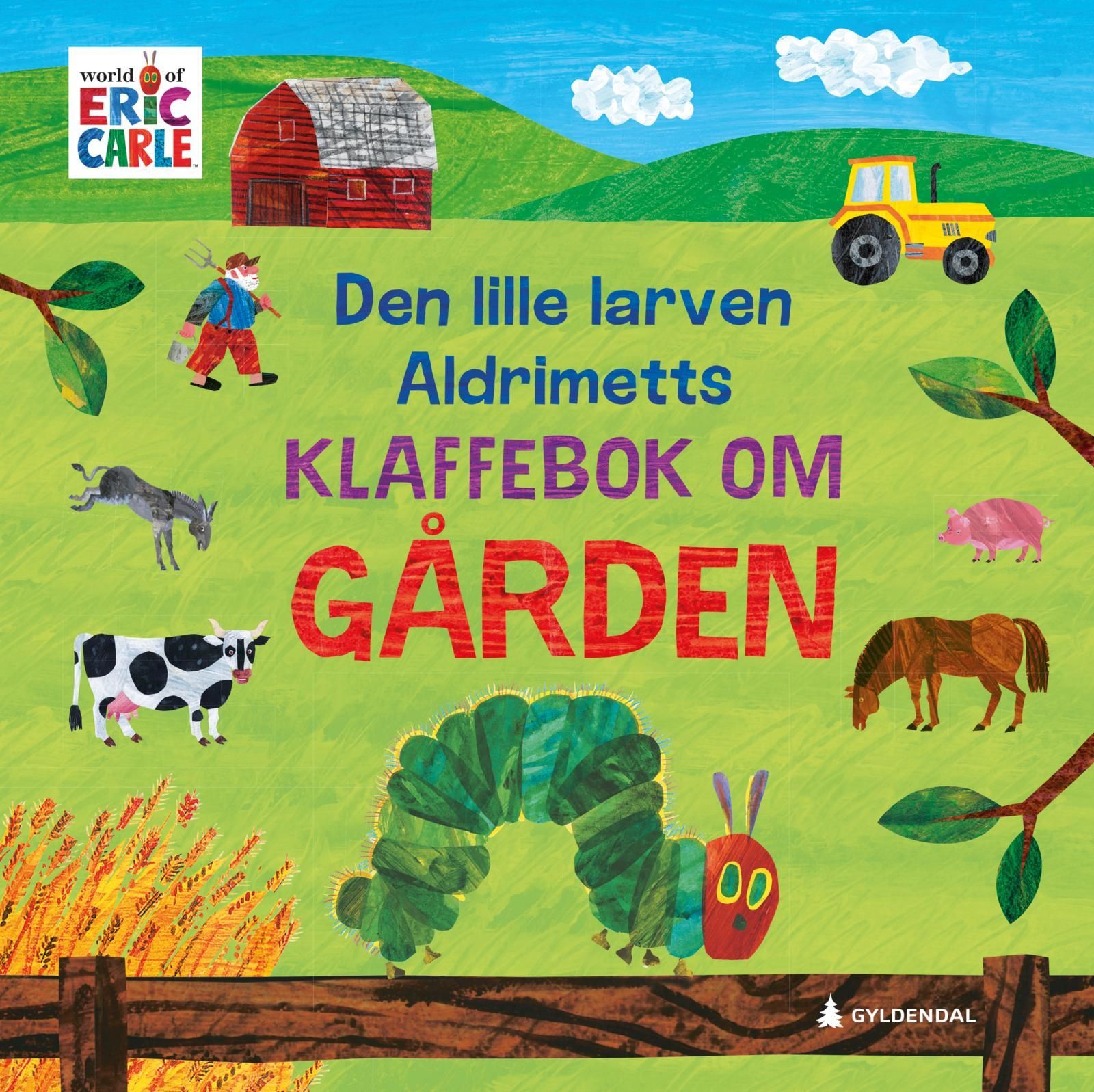 The very hungry caterpillar's lift-and-learn farm