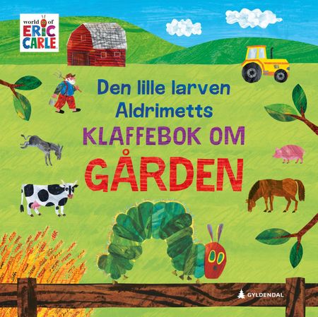 The very hungry caterpillar's lift-and-learn farm
