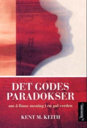 The paradoxical commandments