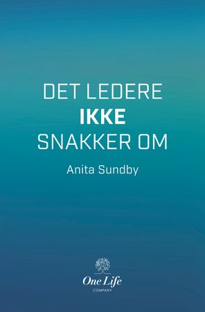 Det ledere ikke snakker om