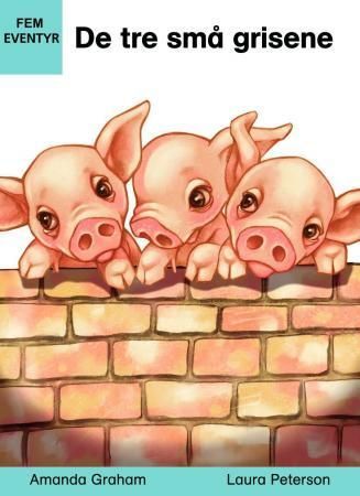 The three little pigs