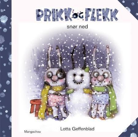 Prick och Fläck snöar in