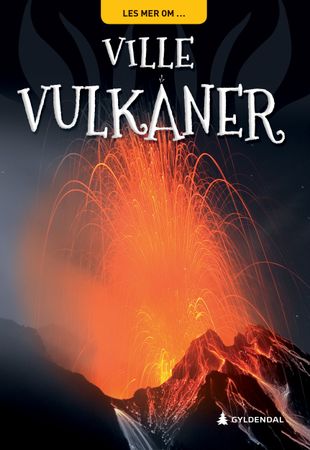 Violent vulcanoes