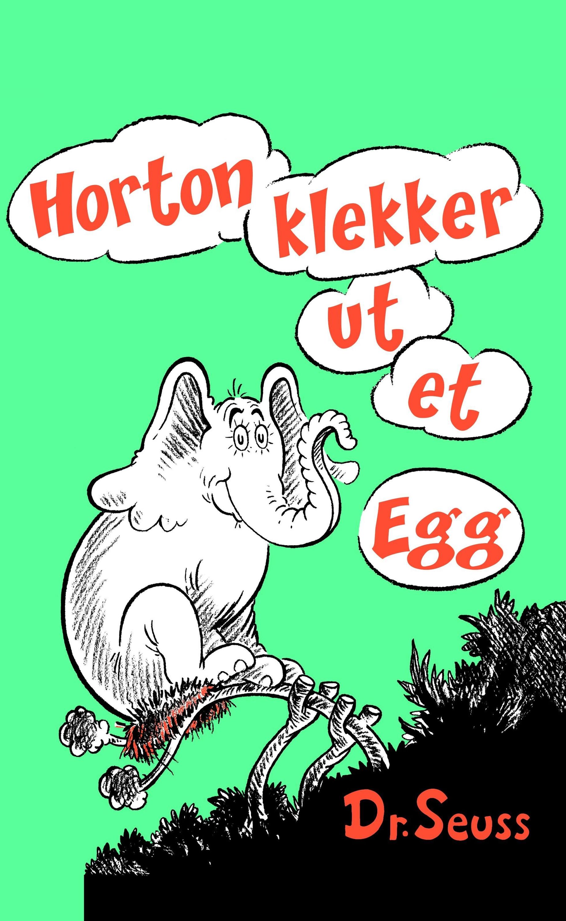 Horton hatches the egg