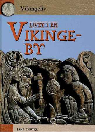 Life in a viking town