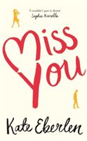 Miss you